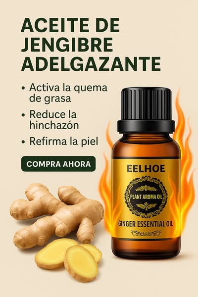Aceite de Jengibre Adelgazante | EELHOE